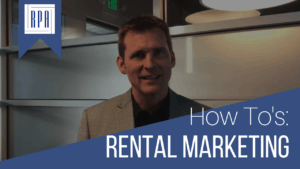 Rental Marketing How To – Seattle Property Management Advice